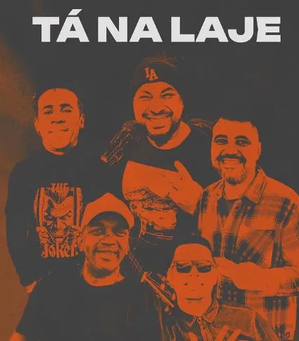 Pôster oficial Tá na Laje
